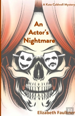 Bertrand.pt - An Actor'S Nightmare: A Kate Caldwell My
