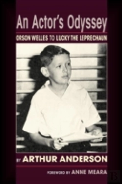 Bertrand.pt - An Actor'S Odyssey: From Orson Welles To Lucky The Leprechaun