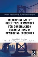 An Adaptive Safety Incentives Framework For Construction Organisations In Developing Economies