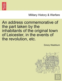 Bertrand.pt - An Address Commemorative Of The Part Tak