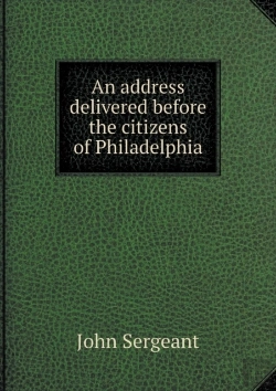 Bertrand.pt - An Address Delivered Before The Citizens Of Philadelphia