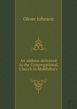 Bertrand.pt - An Address Delivered In The Congregational Church In Middlebury