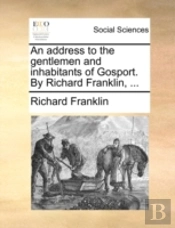 An Address To The Gentlemen And Inhabita