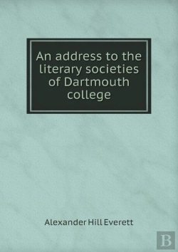 Bertrand.pt - An Address To The Literary Societies Of Dartmouth College