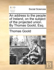 An Address To The People Of Ireland, On