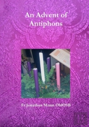 An Advent Of Antiphons
