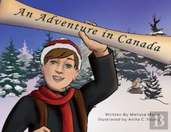 An Adventure In Canada