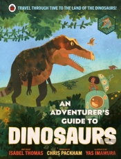 An Adventurer'S Guide To Dinosaurs