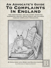 An Advocate'S Guide To Complaints In England