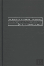 An Aesthetic Occupation