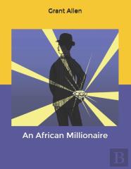 An African Millionaire