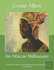 An African Millionaire