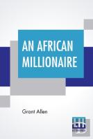 An African Millionaire