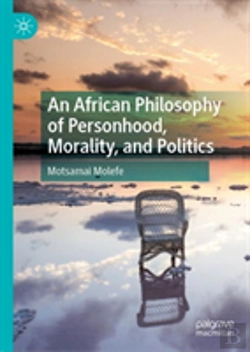Bertrand.pt - An African Philosophy Of Personhood, Morality, And Politics