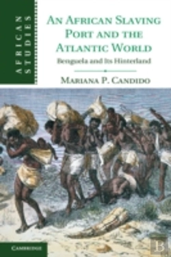 Bertrand.pt - An African Slaving Port And The Atlantic World