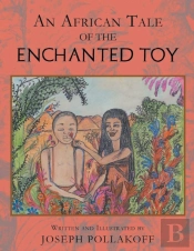 An African Tale Of The Enchanted Toy