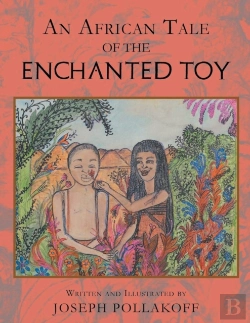 Bertrand.pt - An African Tale Of The Enchanted Toy