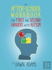 An After-School Workbook For First And Second Graders With Autism