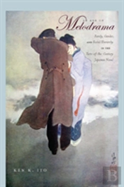 An Age Of Melodrama