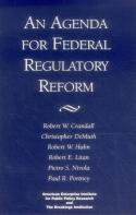 An Agenda For Federal Regulatory Reform