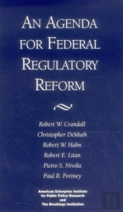 An Agenda For Federal Regulatory Reform