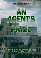 An Agent'S Prize