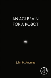 An Agi Brain For A Robot