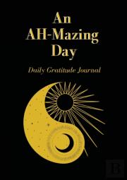An Ah-Mazing Day