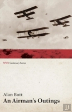 Bertrand.pt - An Airman'S Outings  Wwi Centenary Serie