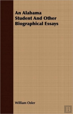Bertrand.pt - An Alabama Student And Other Biographical Essays