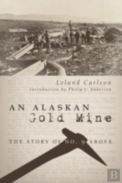 Bertrand.pt - An Alaskan Gold Mine