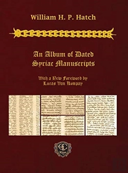 Bertrand.pt - An Album Of Dated Syriac Manuscripts