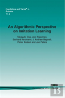 An Algorithmic Perspective On Imitation Learning