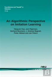An Algorithmic Perspective On Imitation Learning