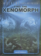 An Aliens Search-And-Find Book: Find The Xenomorph