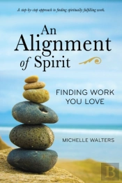 An Alignment Of Spirit