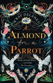 An Almond For A Parrot
