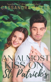 An Almost Kiss On St. Patrick'S