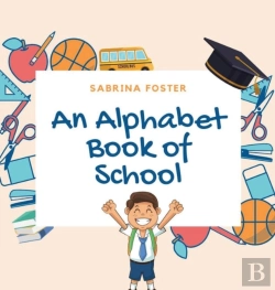 Bertrand.pt - An Alphabet Book Of School