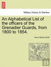 An Alphabetical List Of The Officers Of