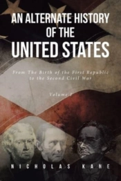 An Alternate History Of The United States