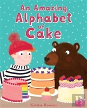 An Amazing Alphabet Of Cake