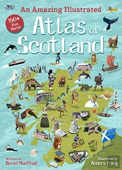 Bertrand.pt - An Amazing Illustrated Atlas Of Scotland