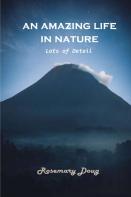 An Amazing Life In Nature