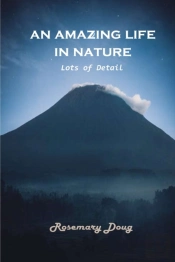 An Amazing Life In Nature