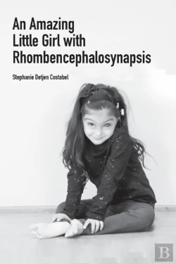 Bertrand.pt - An Amazing Little Girl With Rhombencephalosynapsis