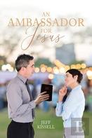 An Ambassador For Jesus