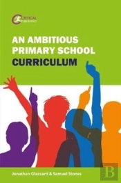 An Ambitious Primary School Curriculum