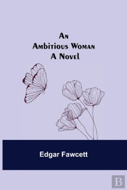 Bertrand.pt - An Ambitious Woman: A Novel