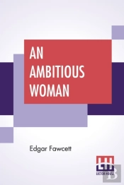 An Ambitious Woman